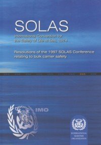 SOLAS: "Safety of Life at Sea" "Seguridad de la vida en el Mar"